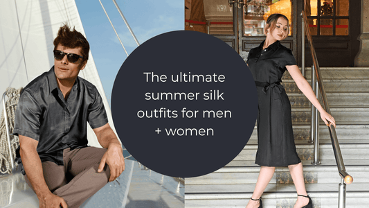 The ultimate summer silk outfits for men + women